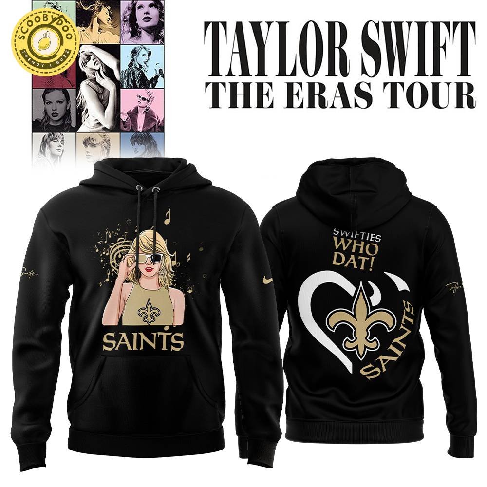 2024 New Orleans Saints x Taylor Swift The Eras Tour Collection Limited Hoodie - Pop Culture Apparel 2024 New Orleans Saints x Taylor Swift The Eras Tour Collection Limited Hoodie - Pop Culture Apparel