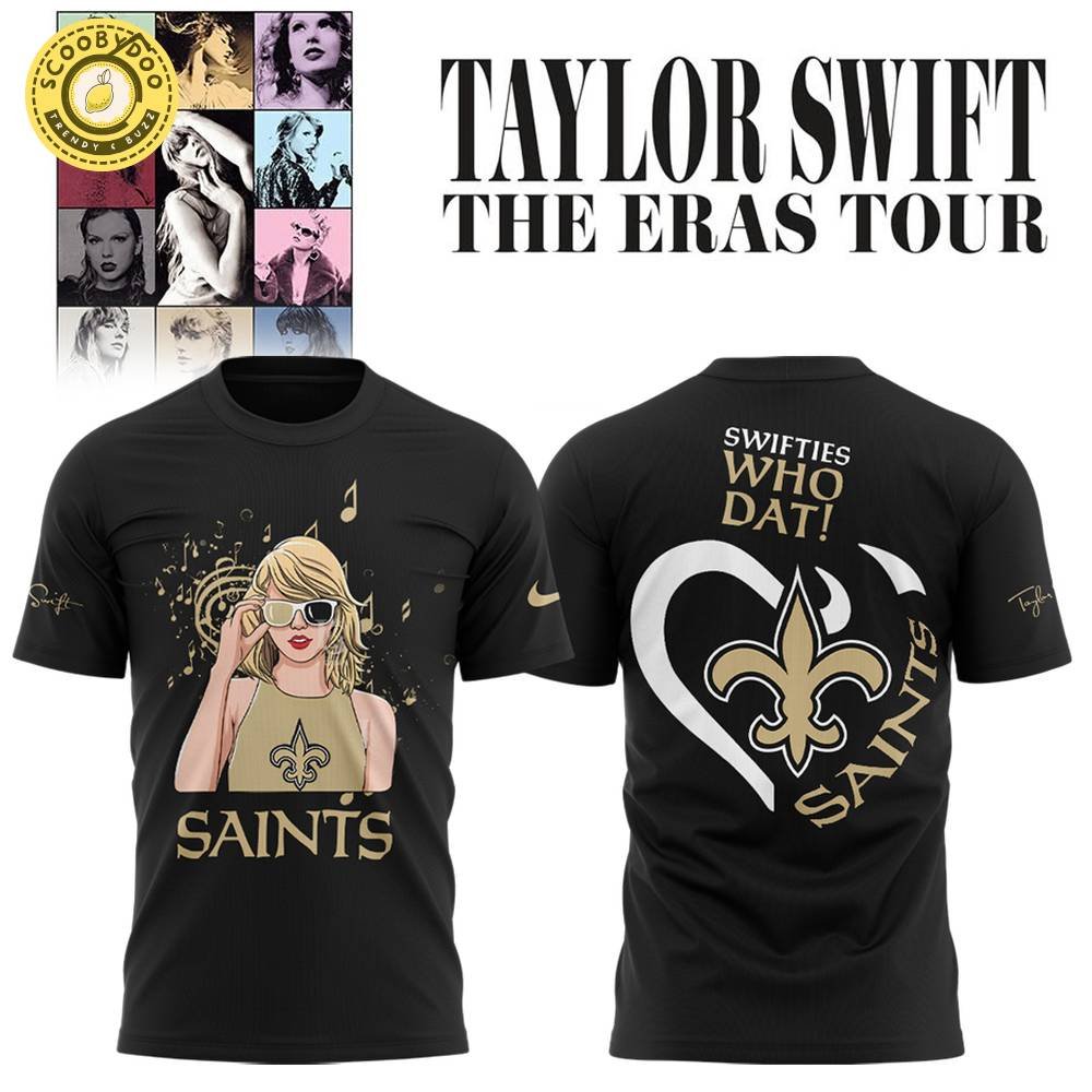 2024 New Orleans Saints x Taylor Swift The Eras Tour Collection Limited T-Shirt - Pop Culture Gear 2024 New Orleans Saints x Taylor Swift The Eras Tour Collection Limited T-Shirt - Pop Culture Gear