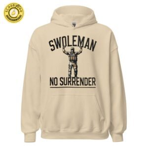 Swoleman No Surrender Hoodie