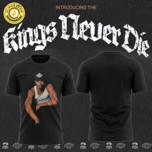 Kings Never Die T-Shirt – Hip Hop Rap Legend Tee