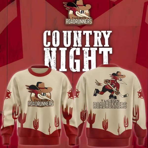 Tucson Roadrunners Country Night Limited Edition Sweatshirt 2025