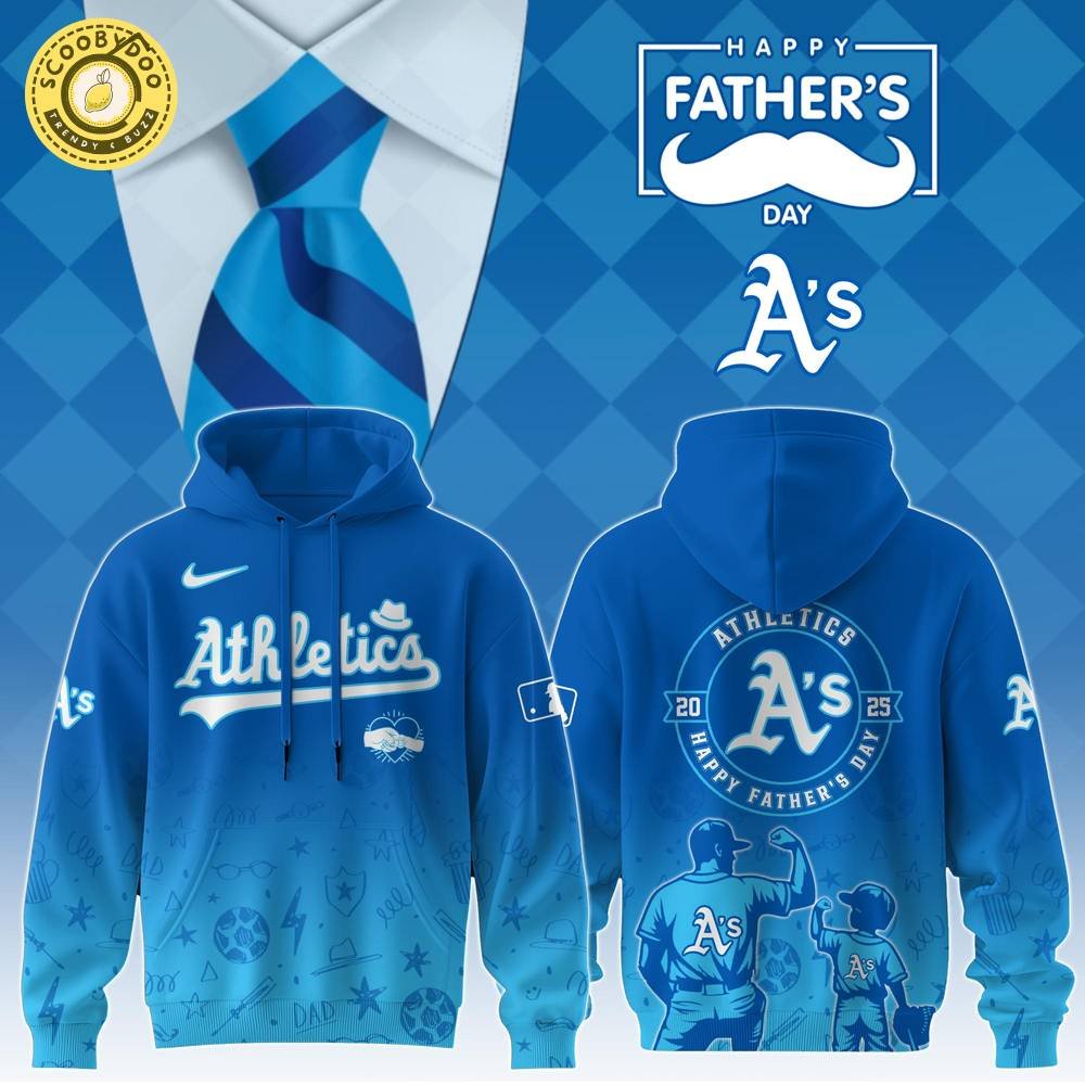 Athletics 2025 Father’s Day Hoodie – Special Baseball Gift Edition Athletics 2025 Father’s Day Hoodie – Special Baseball Gift Edition