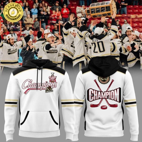Muskegon Lumberjacks Clark Cup Champions 2025 White Hoodie – Ice Hockey Apparel