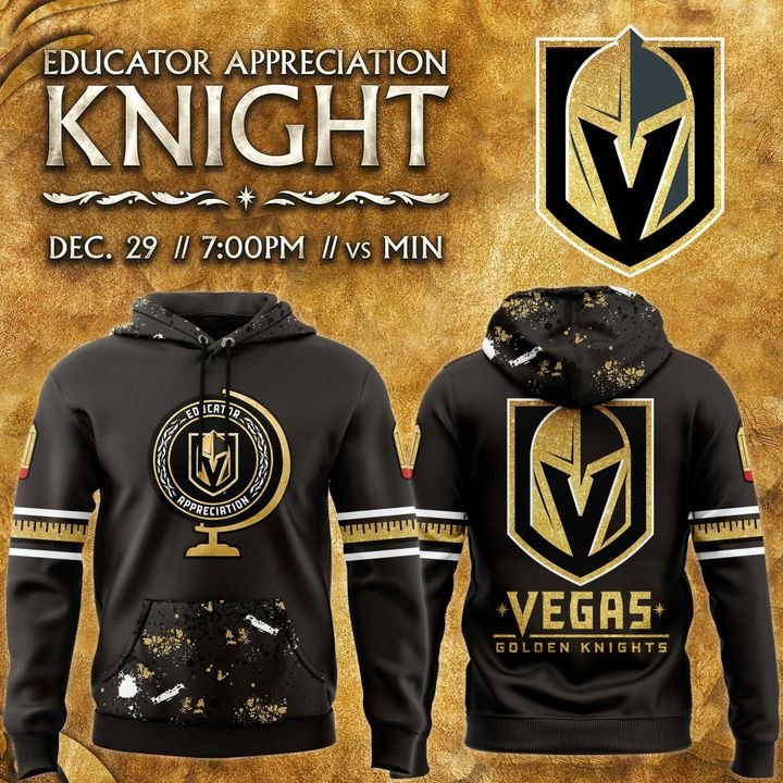 Vegas Golden Knights 2025 Educator Appreciation Night Hoodie Vegas Golden Knights 2025 Educator Appreciation Night Hoodie