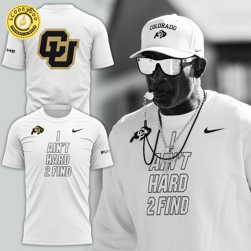 Coach Prime “I AIN'T HARD TO FIND” T-Shirt - Limited Edition Coach Prime “I AIN'T HARD TO FIND” T-Shirt - Limited Edition