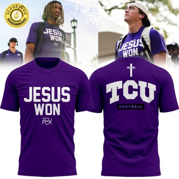 TCU Horned Frogs football x Jesus Won Limited Edition Tshirt 2025